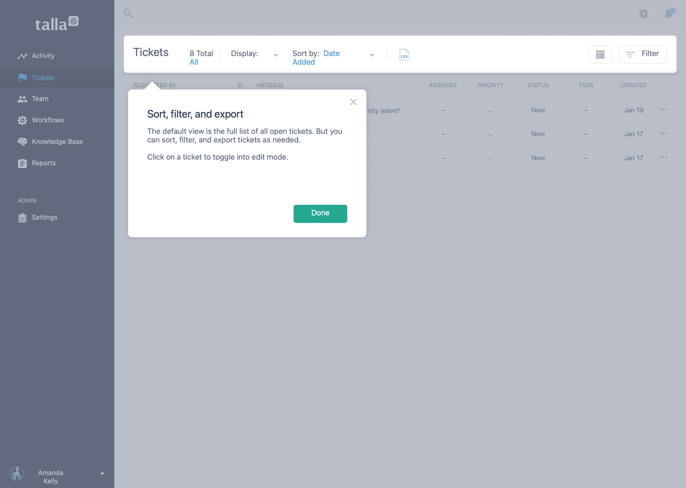 A first time walkthrough popover explaining how to sort, filter, and export tickets